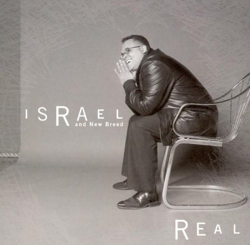 Israel & New Breed - Real - Zortam Music