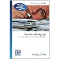 Berufsunf�higkeit: Ein untersch�tztes, existentielles Problem