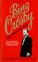 Bing Crosby: The Hollow Man