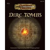 Dire Tombs: Dungeon Tiles (Dungeons & Dragons) (Bk. 6)