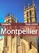 Top Sights Travel Guide: Montpellier (Top Sight...