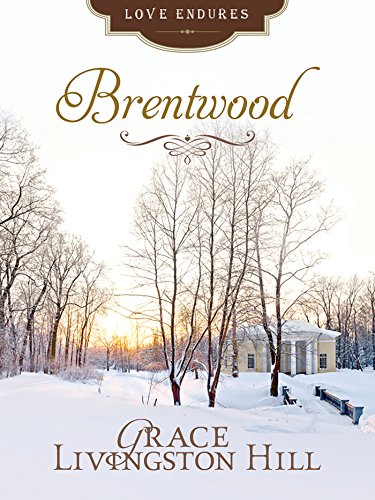 Brentwood (Love Endures)