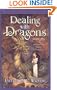 Dealing with Dragons (Enchanted Forest Chronicles (Pb))