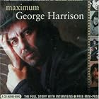 Maximum George Harrison by George Harrison