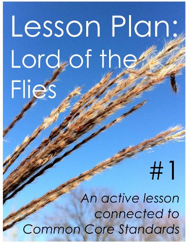 Lesson Plan #1: Lord of the Flies