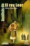 Analisis de el Rey Lear: William Shakespeare (Centro Literario)