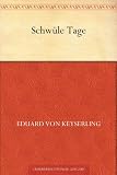 Schw�le Tage