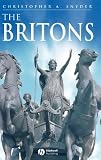 The Britons (The Peoples of Europe)