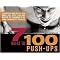 7 Weeks to 100 Push-ups (Strengthen and Sculpt Your Arms, Abs, Chest, Back and Glutes by Training to Do 100 Consecutive Push-ups) (Paperback)