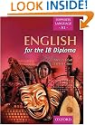 English for the International Baccalaureate Diploma