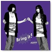 Bring it�I�̃C���[�W���g�傷��