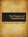 The Flowers of Chapdelaines