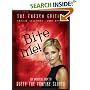 Bite Me!: The Chosen Edition The Unofficial Guide to Buffy The Vampire Slayer ( Seven Seasons One Book)