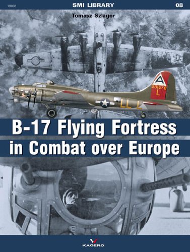 B-17 Flying Fortress in Combat Over Europe (SMI Library)