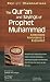 The Qur'an and Sayings of Prophet Muhammad: Selections Annotated & Explained (Skylight Illuminations)