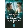 L'�cume des jours de Boris Vian