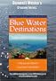Blue Water Destinations: Marquesas Islands to the Tuamotu Coral Atolls