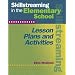 Skillstreaming in the Elementary School: Lesson Plans and Activities