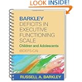 Barkley Deficits in Executive Functioning Scale--Children and Adolescents (BDEFS-CA) by Russell A. Barkley PhD ABPP ABCN