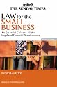 Business Enterprise: Law for the Small Business: An Essential Guide to All the Legal and Financial Requirements: 25