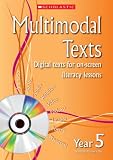 Multimodal Texts Year 5 (Multimodal Texts) (Multimodal Texts)