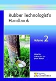 Rubber Technologists Handbook, Volume 2