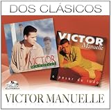 Dos Clasicos (Victor Manuelle/a Pesar De Todo)