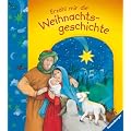 Erz�hl mir die Weihnachtsgeschichte: Meine erste Kinderbibliothek