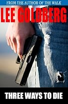 Click to Download Free Kindle Book -> Three Ways to Die