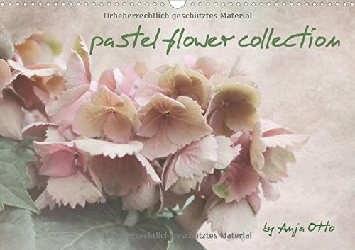 pastel flower collection - Wandkalender 2016