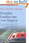 Kunden kaufen nur von Siegern: Wie Si...