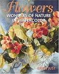 Flowers: Wonders of Nature in Watercolor