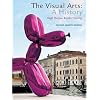 The Visual Arts: A History, Revised Edition (7th Edition)