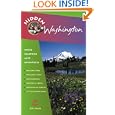 Hidden Washington: Including Seattle, Puget Sound, San Juan Islands, Olympic Peninsula, Cascades and Columbia River... by Eric Lucas