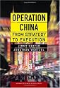 Operation China: From Strategy to Execution