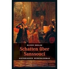 Schatten �ber Sanssouci: Historischer Kriminalroman
