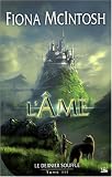 Le Dernier Souffle, Tome 3 : L'Ame par McIntosh