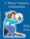 A Winter Solstice Celebration