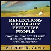 Reflections for Highly Effective People | [Stephen R. Covey]