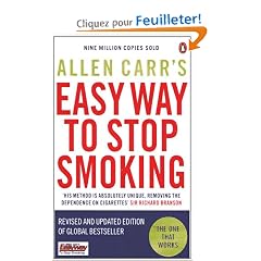 Allen Carr's Easy Way to Stop Smoking: Be a Happy Non-smoker for the Rest of Your Life
