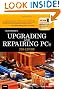 Upgrading and Repairing PCs (20th Edition)