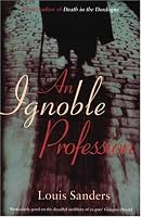 An Ignoble Profession