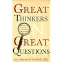 Great Thinkers on Great Questions