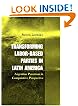 Transforming Labor-Based Parties in Latin America: Argentine Peronism in Comparative Perspective