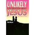 Unlikely Conversations About Jesus