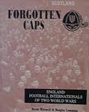 Forgotten caps : England football internationals of two world wars