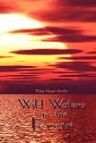 Wild Waters in the Roar