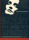 Produkt-Bild: David Bailey. The Lady is a Tramp. Die Gesichter der Catherine Bailey