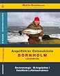 Angelf�hrer Ostseek�ste - Bornholm - D�nemark: 58 Angelpl�tze mit Luftbildaufnahmen
