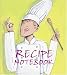 Recipe Notebook (Cookery) (Cookery)